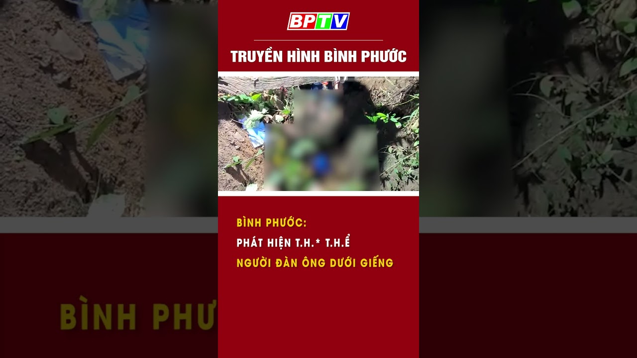 Bình Phước: Phát hiện điều b.ấ.t t.hường dưới giếng #summerofshorts #mcvshorts  | BPTV