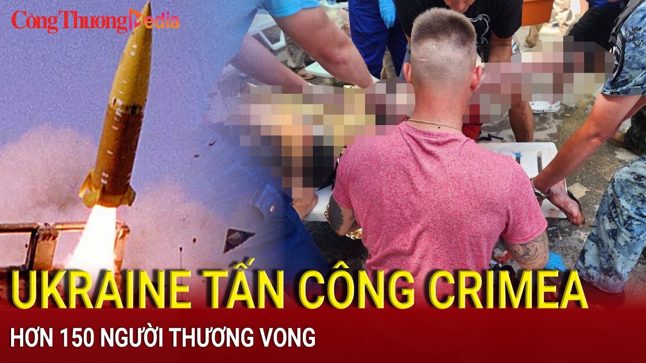 Tin nóng Thế giới 24/6: Hơn 150 thương vong trong vụ tấn công bằng ATACMS của Ukraine vào Crimea