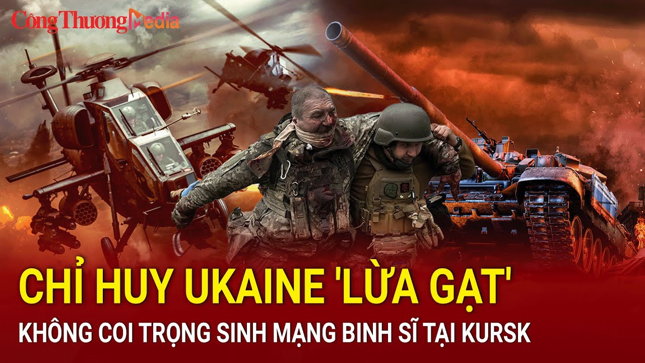 Chiến sự Nga-Ukraine tối 8/9: Chỉ huy Ukaine 'lừa gạt', không coi trọng sinh mạng binh sĩ tại Kursk