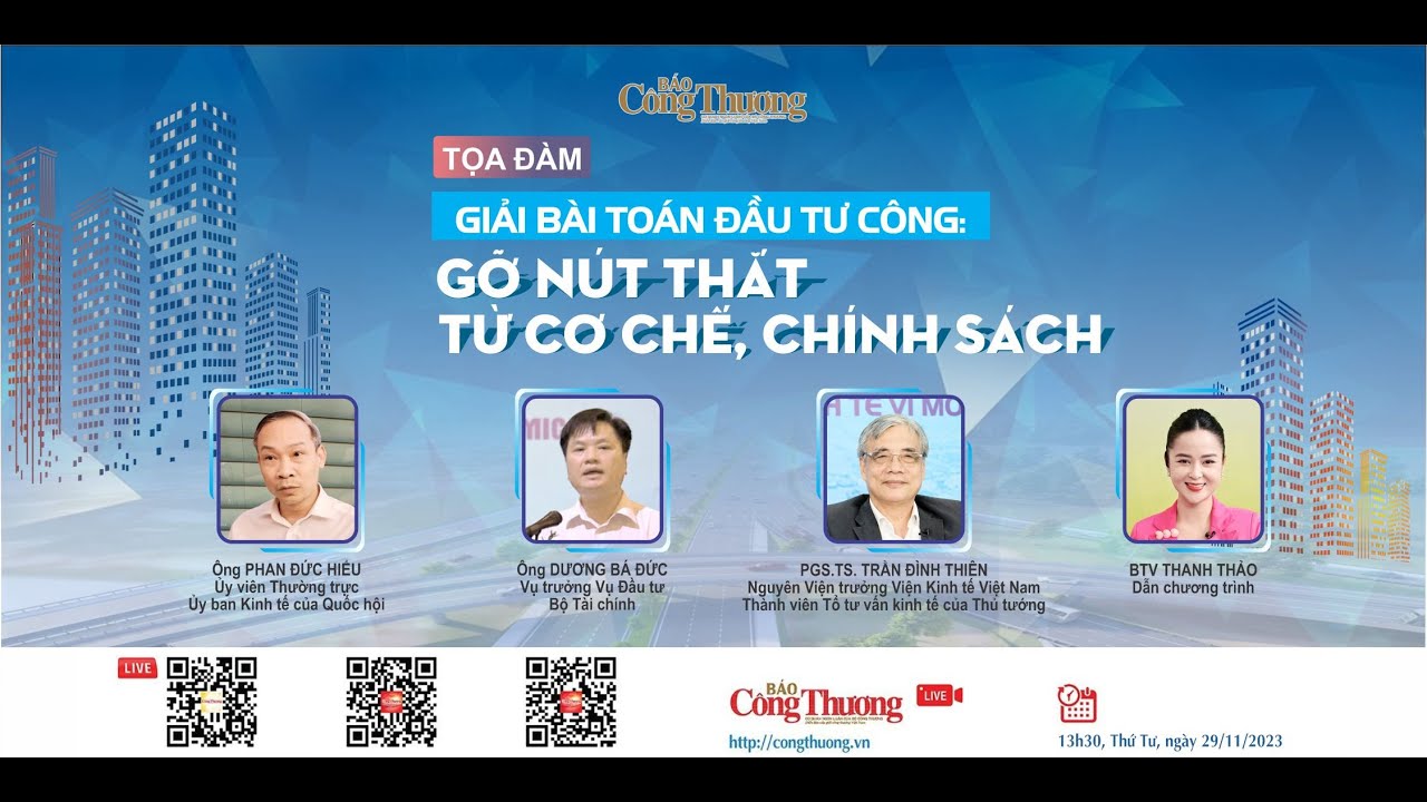 🔴LIVE 29/11: Tọa đàm “Giải bài toán đầu tư công: Gỡ nút thắt từ cơ chế, chính sách”