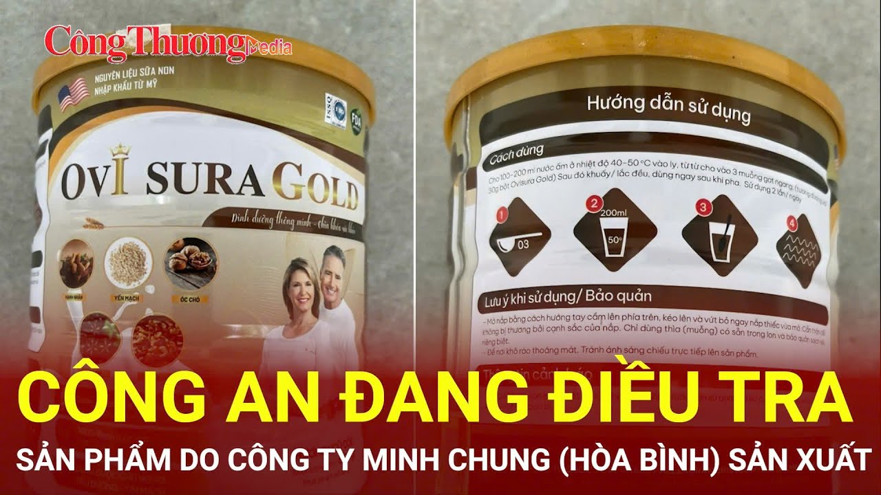 Công an đang điều tra sản phẩm do công ty Minh Chung (Hòa Bình) sản xuất| Báo Công Thương