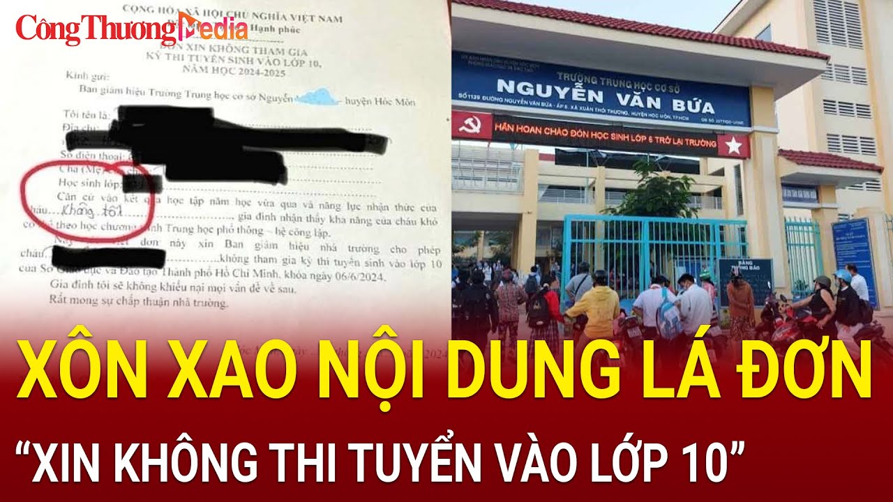 Giáo viên phát đơn “xin không thi tuyển lớp 10” cho học sinh học lực kém, có phải bệnh thành tích?