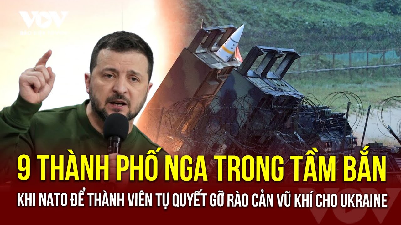 Nga 'nguy to' khi có tới 9 thành phố nằm trong tầm bắn của Atacms của Ukraine | Báo Điện tử VOV