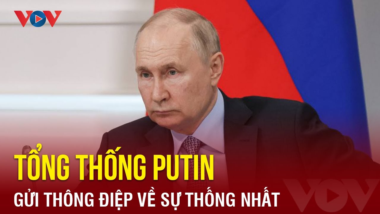 Tổng thống Putin “chìa cành ôliu” cho Wagner, gửi thông điệp về sự thống nhất | Báo Điện tử VOV