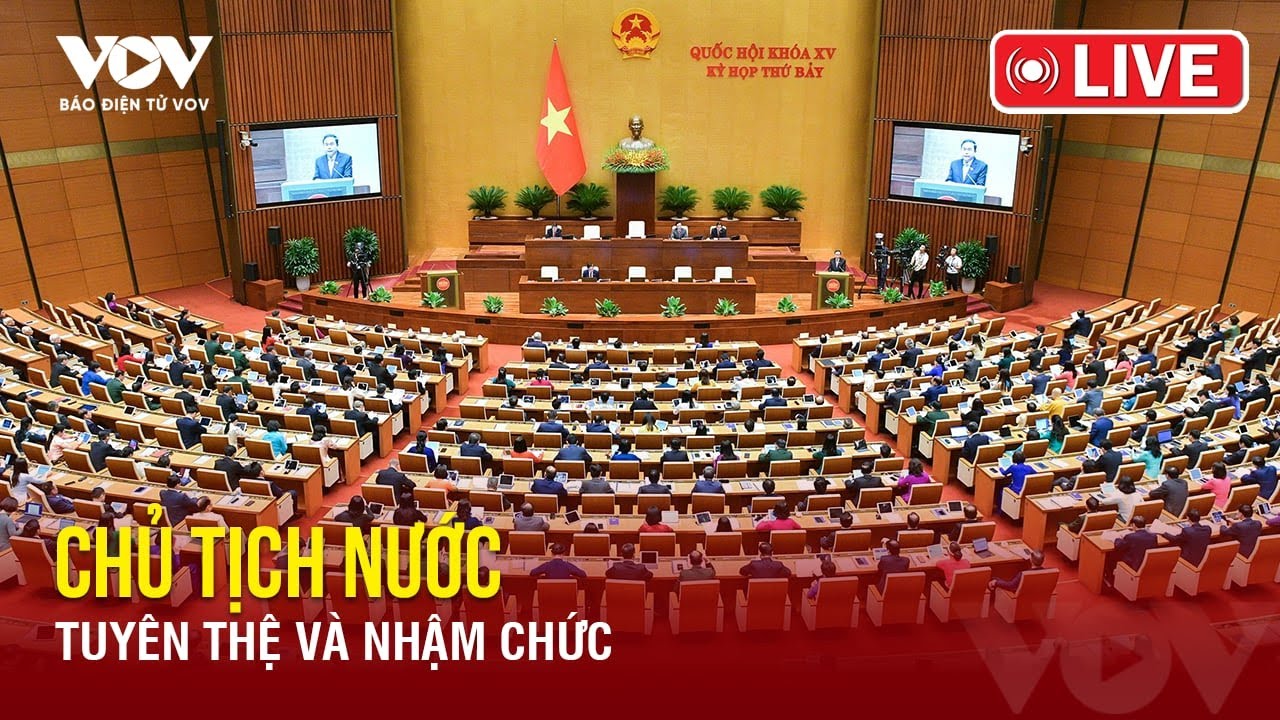 🔴 [Trực tiếp] Lễ tuyên thệ nhậm chức của Chủ tịch nước | Báo Điện tử VOV