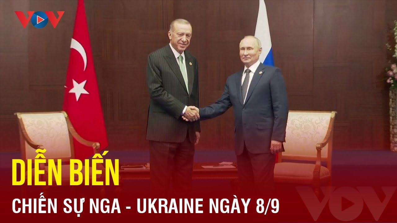 Diễn biến chiến sự Nga-Ukraine ngày 8/9: Hòa giải xung đột Nga - Ukraine | Báo Điện tử VOV