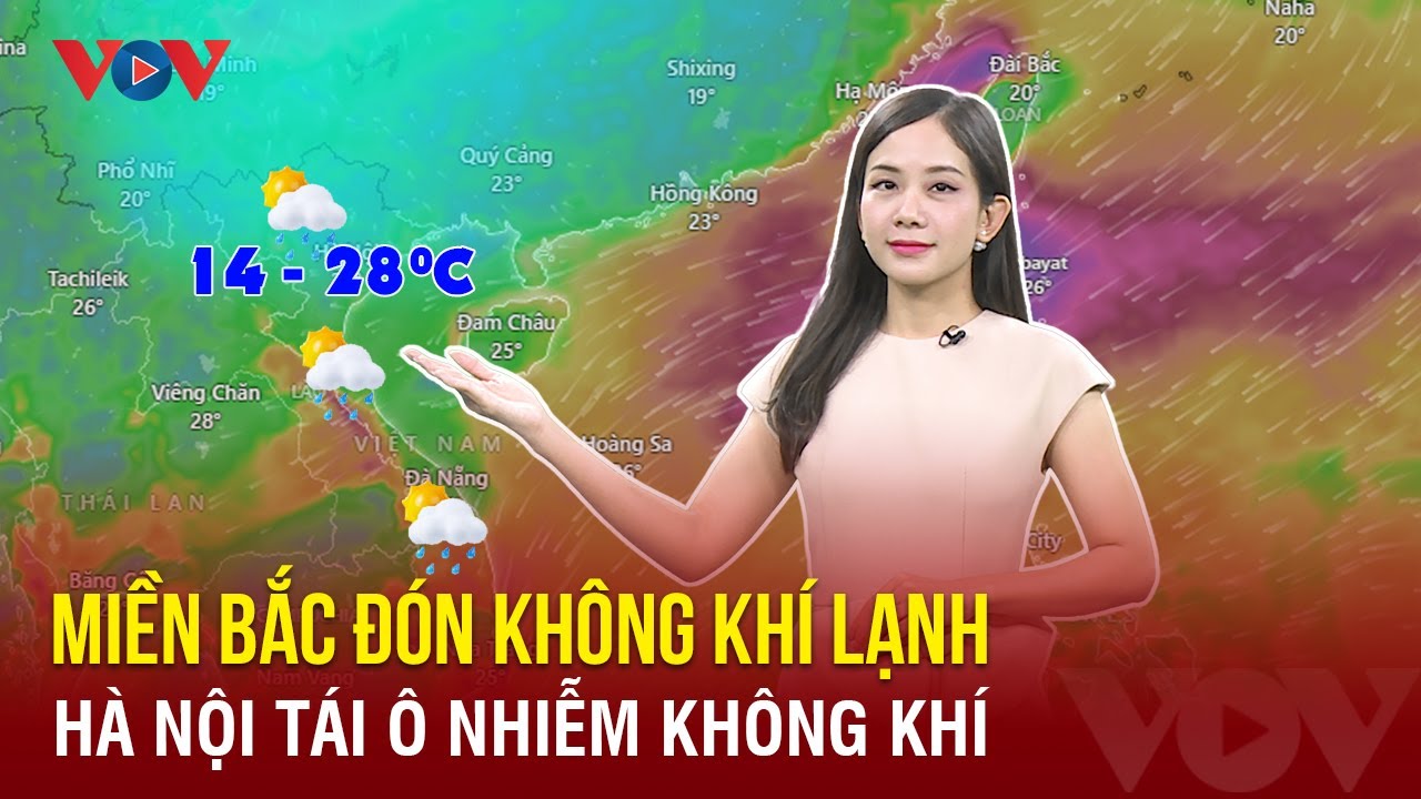 Dự báo thời tiết đêm nay và ngày mai 30/11: Miền Bắc đón không khí lạnh,Hà Nội tái ô nhiễm không khí