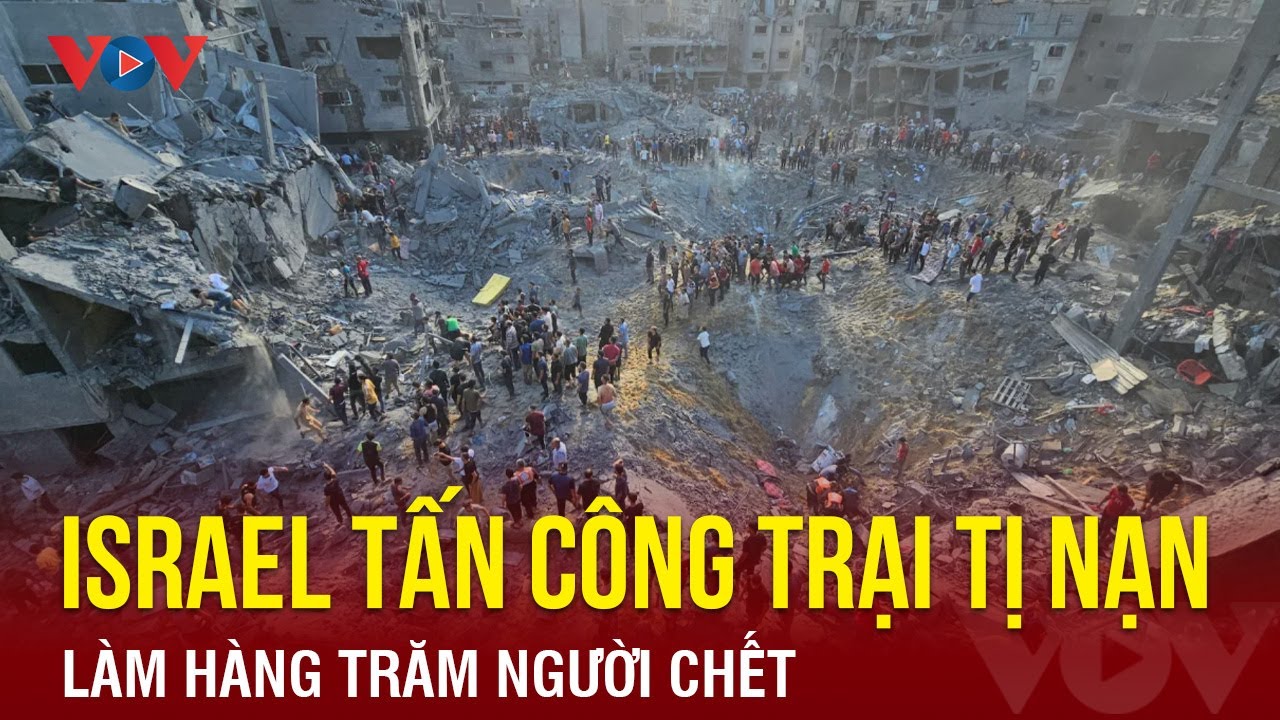 Israel tấn công trại tị nạn ở Gaza, Hamas tuyên bố sớm thả thêm con tin | Báo Điện tử VOV