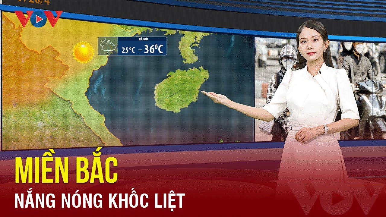 Miền Bắc nắng nóng khốc liệt dịp lễ nhưng vẫn có không khí lạnh yếu tác động | Báo Điện tử VOV