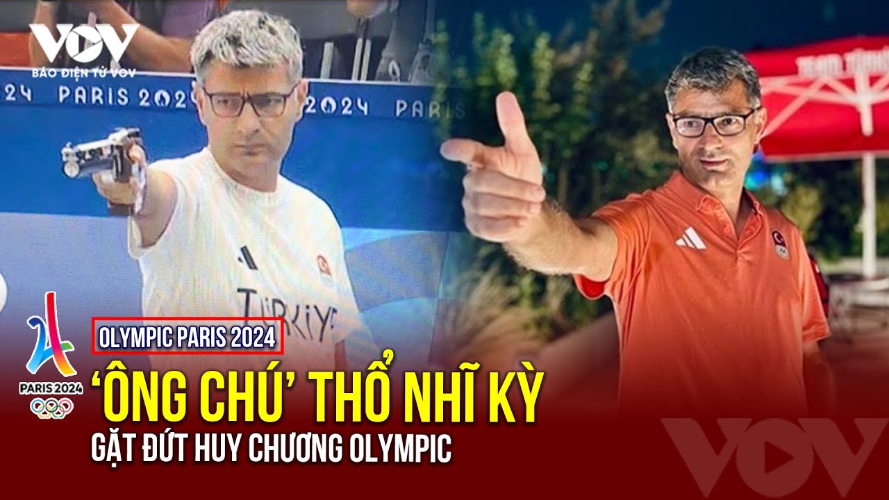 Olympic Paris 2024: Không trang bị đồ nghề, ông chú 51 tuổi Thổ Nhĩ Kỳ vẫn gặt đứt huy chương