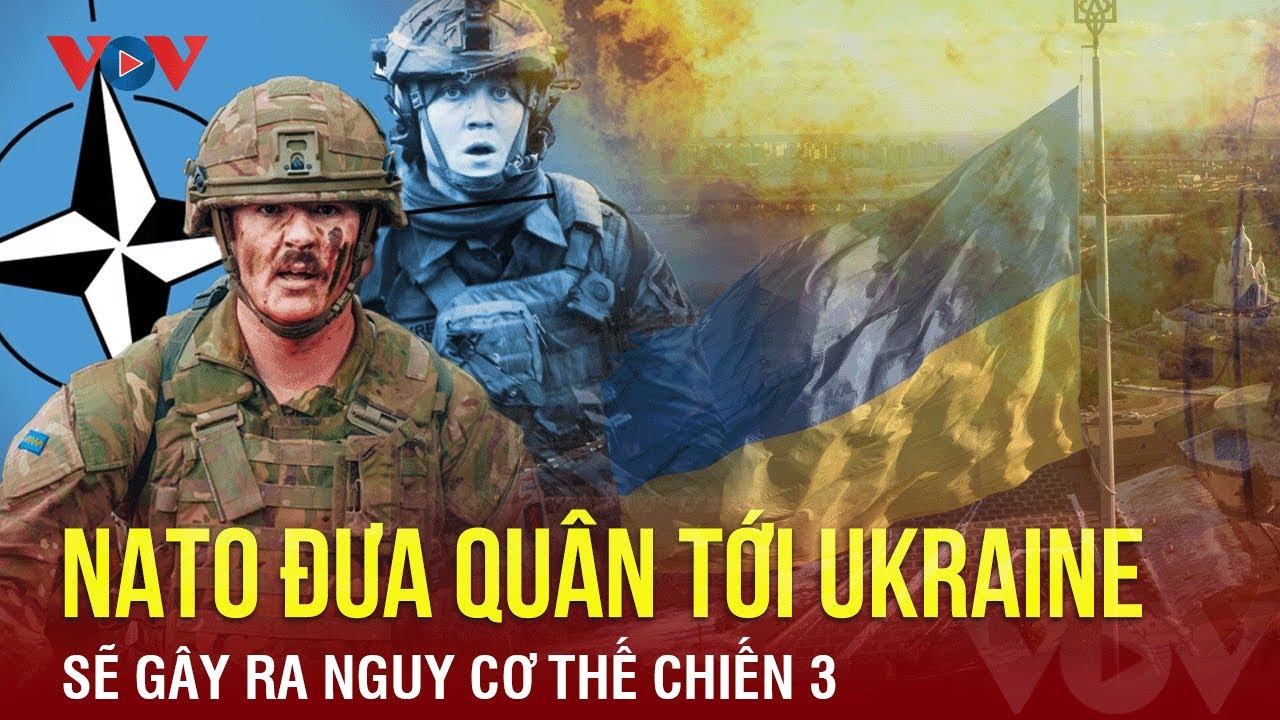 Toàn cảnh Quốc tế tối 17/3: Italy cảnh báo nóng việc NATO đưa quân tới Ukraine sẽ gây ra Thế chiến 3