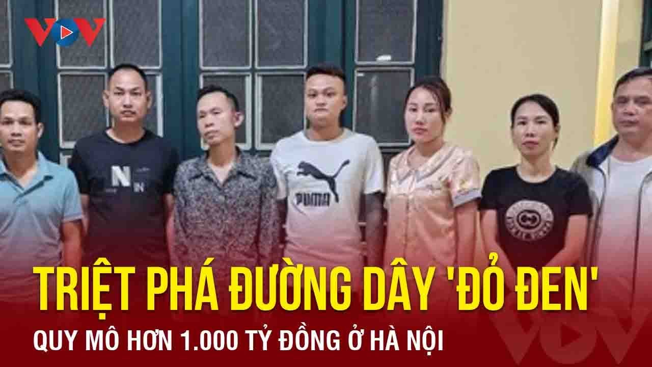 Hà Nội triệt phá đường dây cá độ bóng đá, đánh bạc hơn 1.000 tỷ đồng | Báo Điện tử VOV