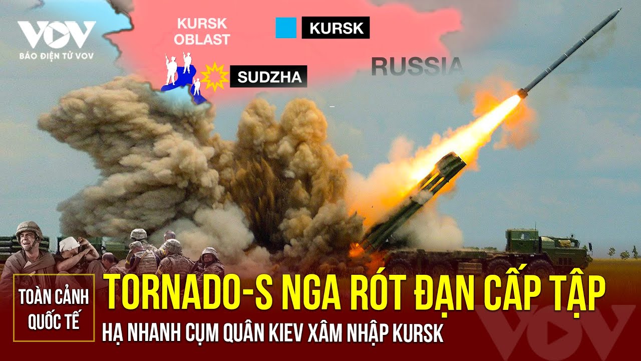 🔴 [TRỰC TIẾP] ‘Cơn lốc lửa’ Tornado-S Nga rót đạn cấp tập diệt cụm quân Kiev ở Kursk