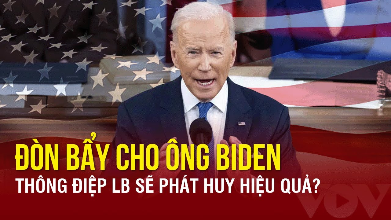 Toàn cảnh Quốc tế tối 8/3: Bầu cữ Mỹ: Thông điệp LB là đòn bẩy cho Tổng thống Biden |BÁO ĐIỆN TỬ VOV