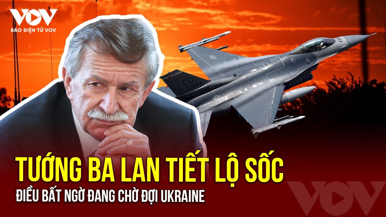 Tướng Ba Lan tiết lộ Nga đang chuẩn bị “điều bất ngờ” cho Ukraine sau khi nhận máy bay F-16