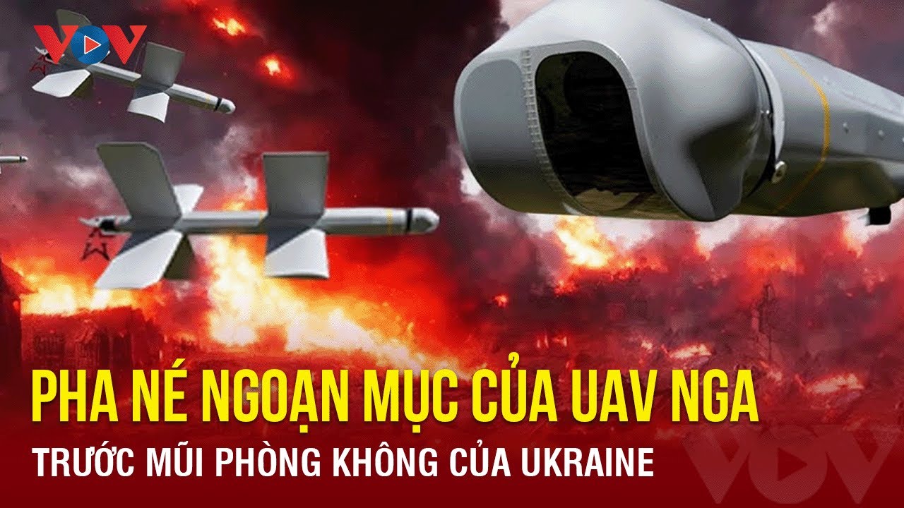 Tiết lộ cách UAV Lancet mới của Nga né phòng không Ukraine | Báo Điện tử VOV