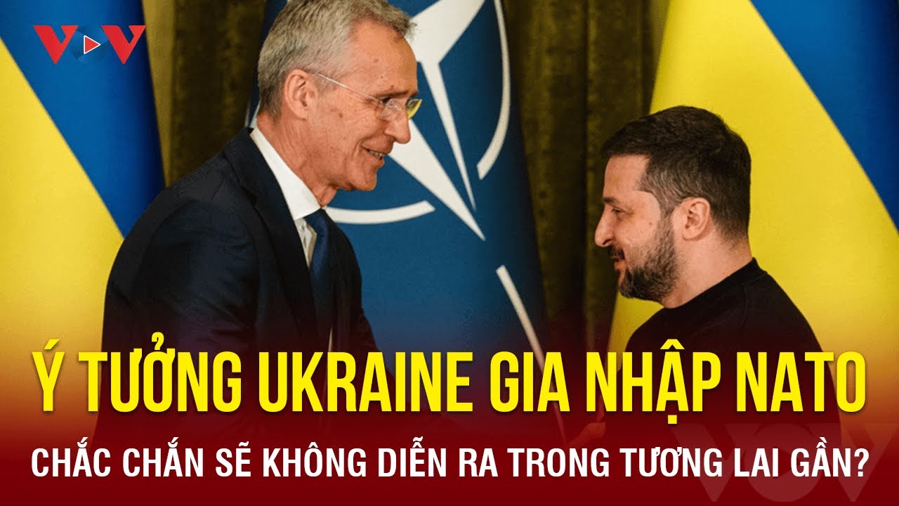 Nghị sĩ Ukraine: Mỹ không thích ý tưởng Ukraine gia nhập NATO | Báo Điện tử VOV