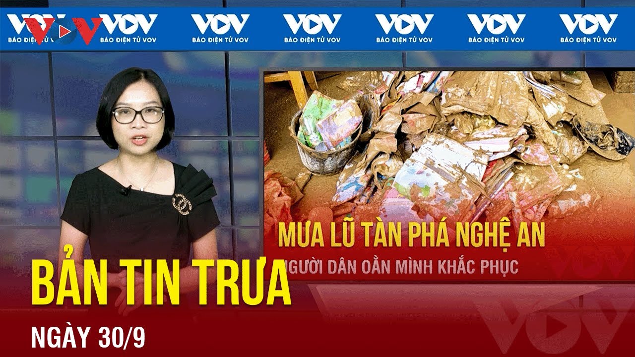 🔴[TRỰC TIẾP] Thời sự 24h cập nhật trưa 30/9 - Tin nóng mới nhất | Báo Điện tử VOV