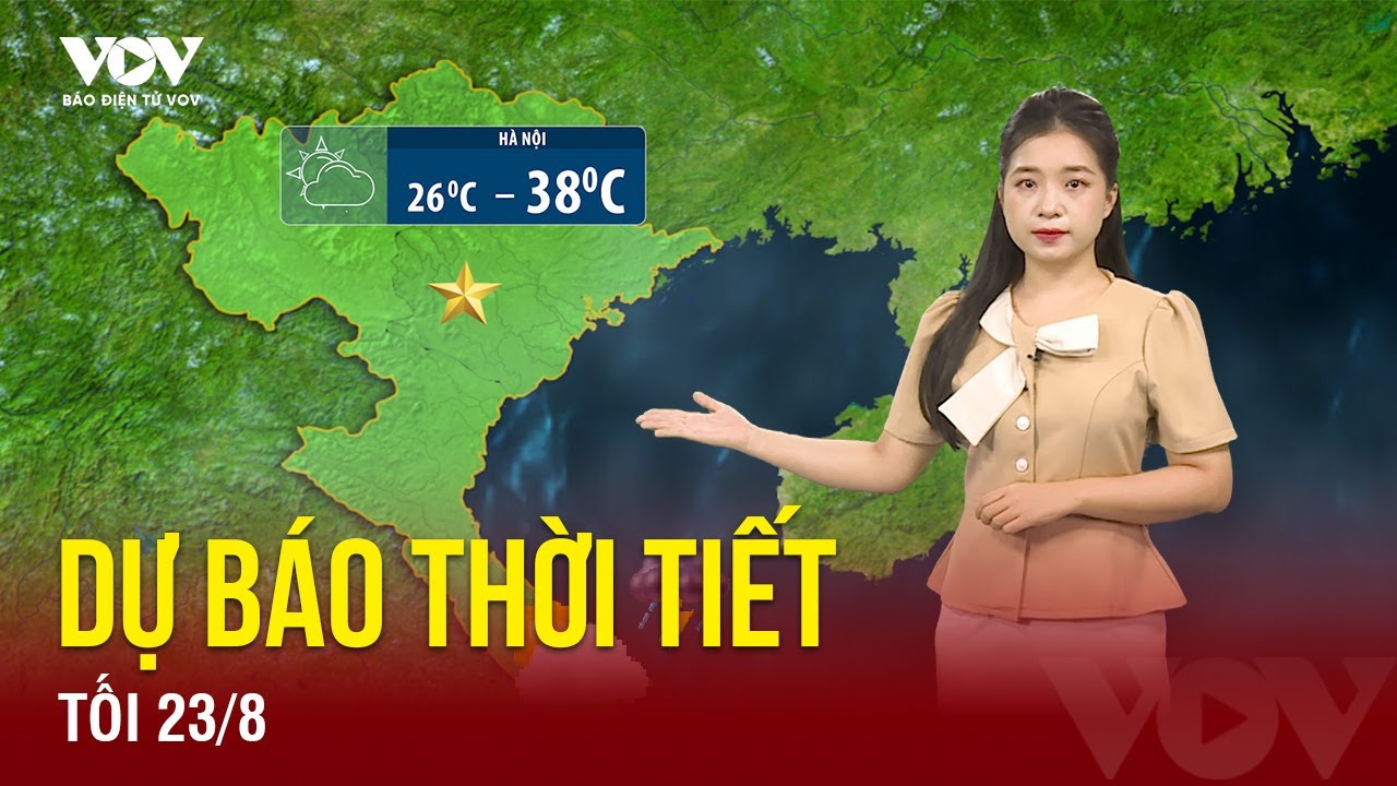 Dự báo thời tiết đêm nay và sáng ngày 24/8: Hà Nội có mưa rào và dông, cuối tuần trời mát mẻ