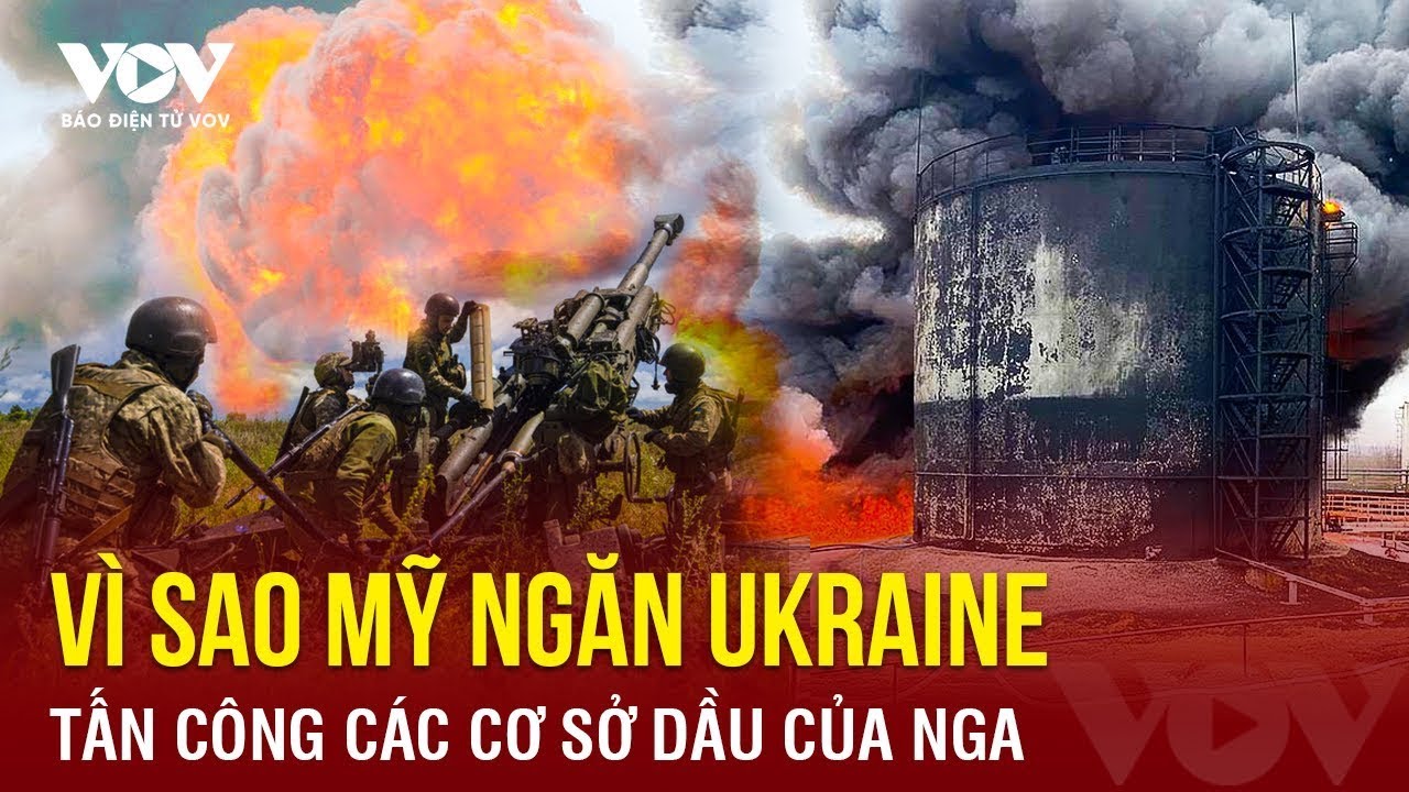 Toàn cảnh Quốc tế tối 10/4: Vì sao Mỹ ngăn Ukraine tấn công các sơ sở dầu của Nga? | Báo Điện tử VOV