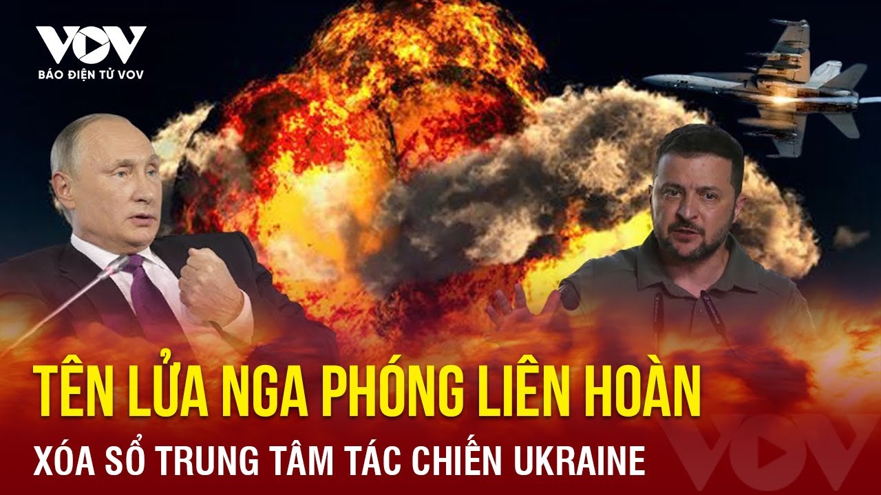 Toàn cảnh Quốc tế trưa 9/9: Nga phóng tên lửa xóa sổ trung tâm tác chiến, dẹp tan quân Kiev ở Kursk