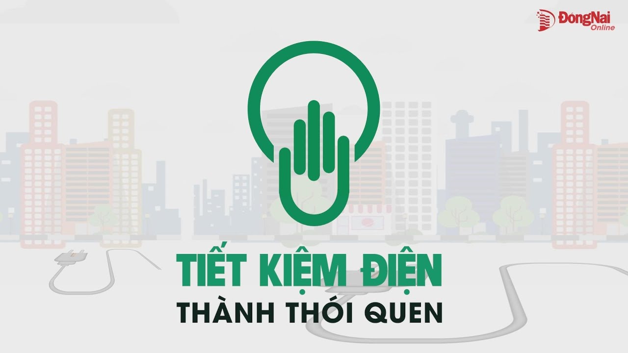 Để tiết kiệm điện thành thói quen