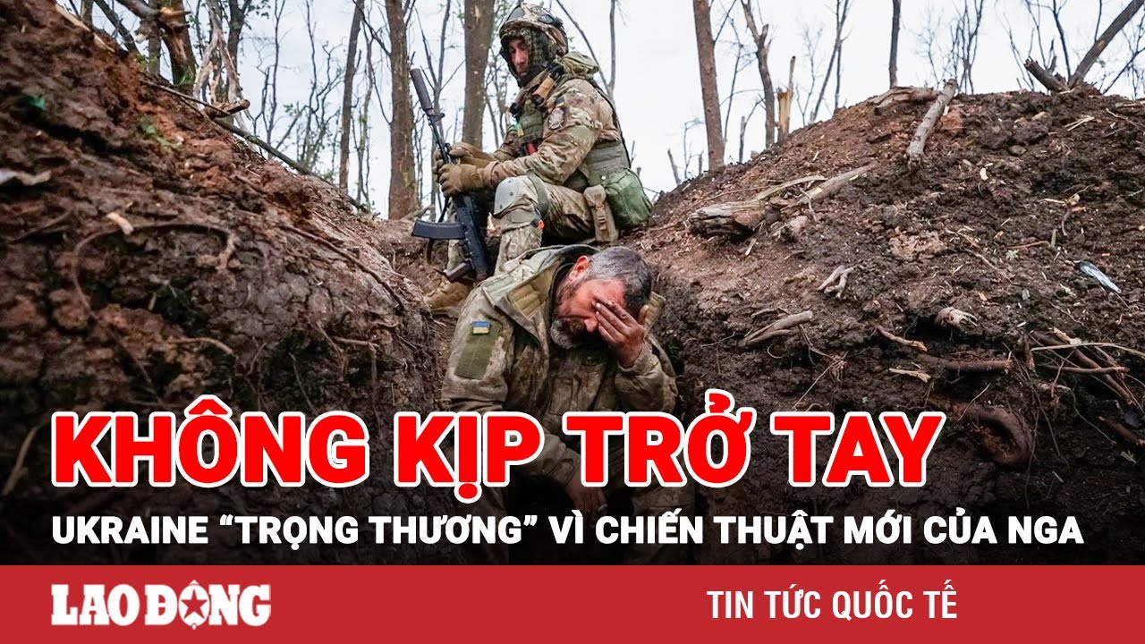 Thời sự Quốc tế 4/1:Ukraine không kịp trở tay vì Nga đổi chiến thuật, đánh vào huyết mạch quốc phòng