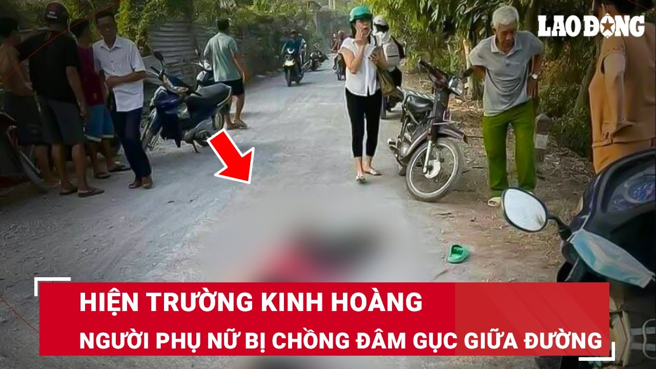 Sáng 19/3. Hiện trường kinh hoàng người phụ nữ nghi bị chồng đâm gục trên đường ở Bình Chánh | BLĐ