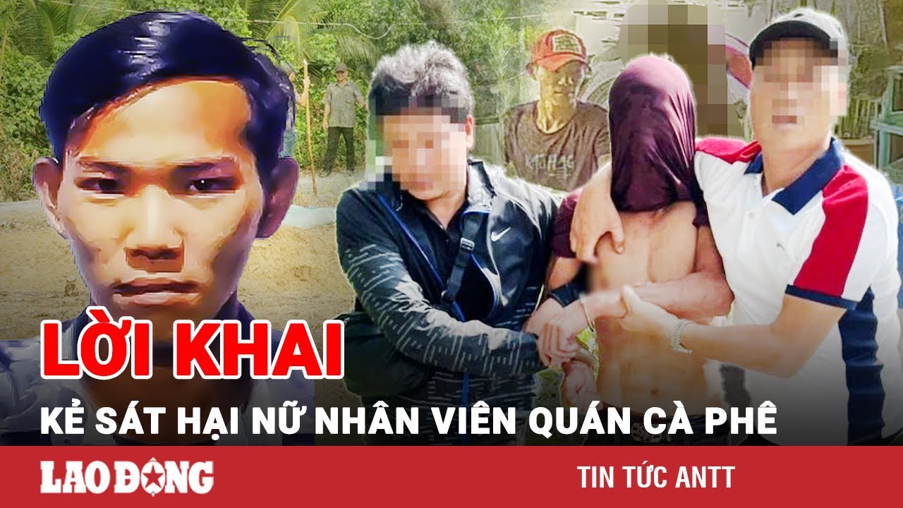 Vụ sát hại nhân viên quán cà phê: Nghi phạm chỉ ăn ổi, uống nước mương trong 3 ngày lẩn trốn | BLĐ