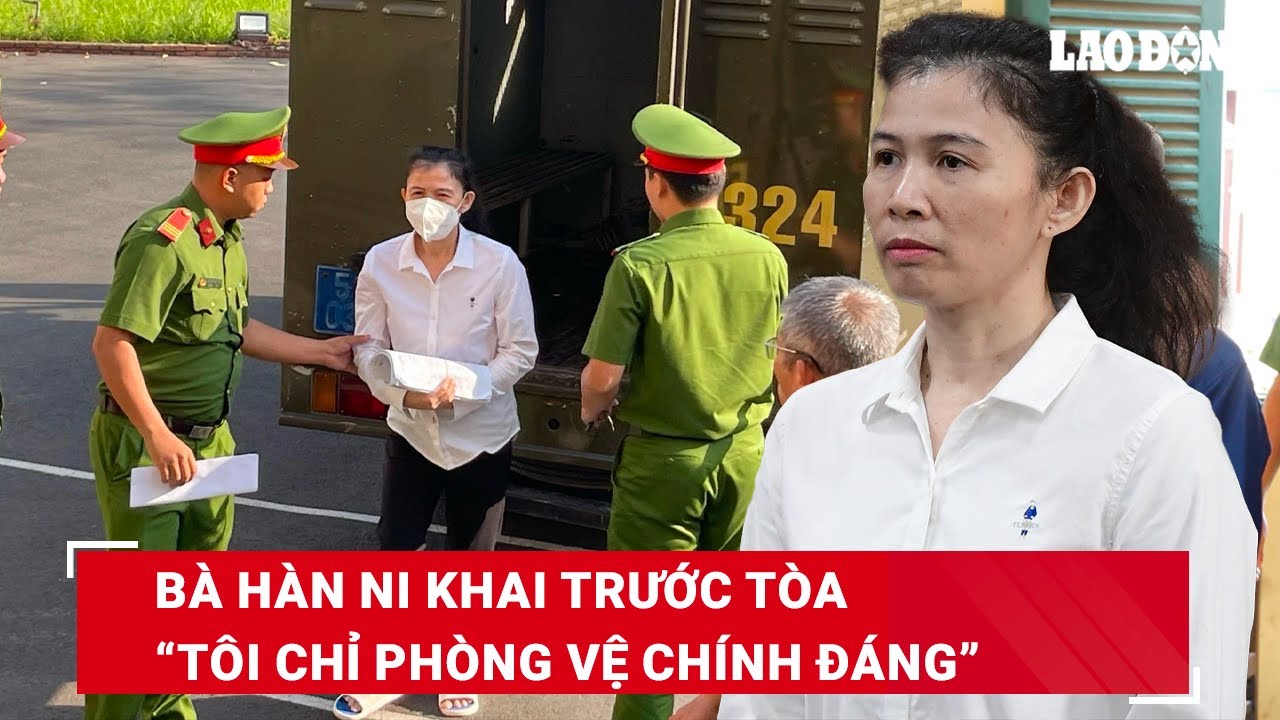 Bị cáo Hàn Ni khai xúc phạm bà Phương Hằng là “phòng vệ chính đáng”, bị đề nghị 18-24 tháng tù | BLĐ