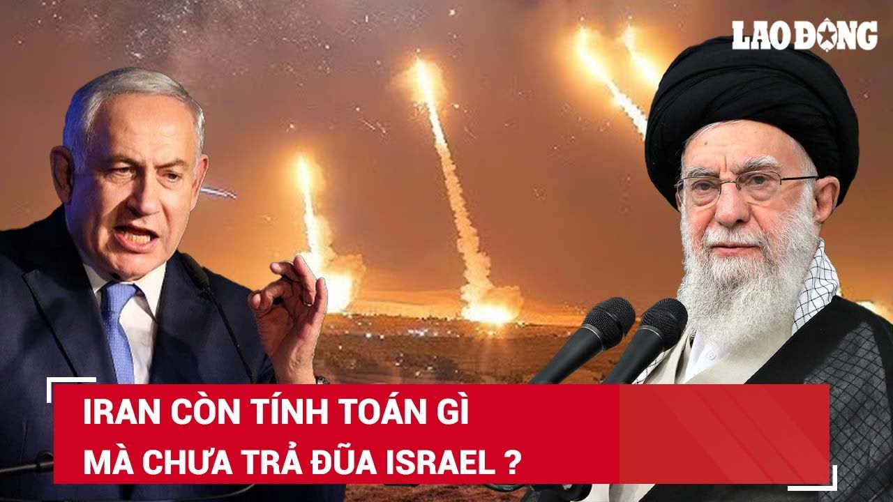 Israel liên tục đe dọa tiêu diệt tân thủ lĩnh Hamas, Iran còn tính toán gì mà chưa trả đũa? | BLĐ