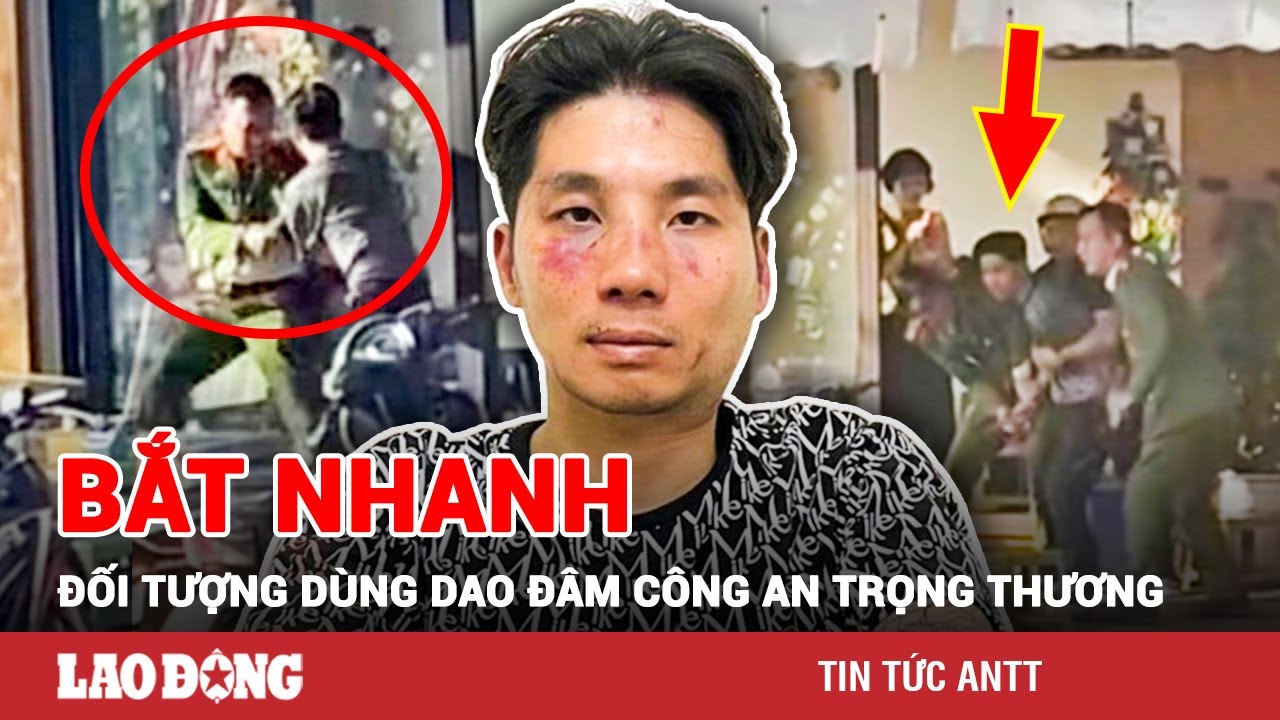 Bị đâm trọng thương, Trung tá Công an vẫn dũng cảm khống chế bắt giữ kẻ côn đồ | BLĐ