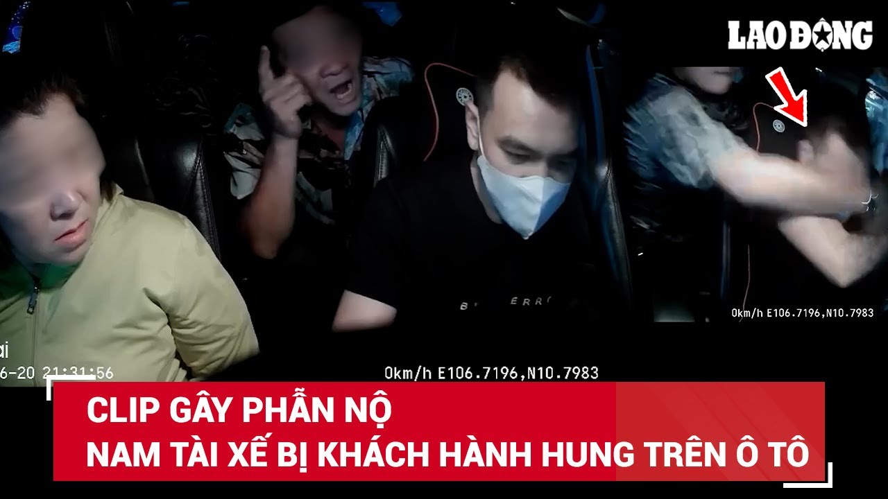 Tối 21/6. Phẫn nộ clip 2 khách nhậu hành hung tới tấp nam tài xế taxi vì hủy chuyến ở TP. HCM | BLĐ