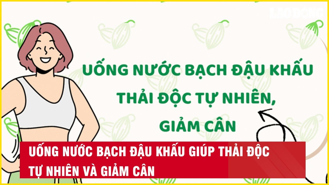 Uống nước bạch đậu khấu giúp thải độc tự nhiên và giảm cân| Báo Lao Động