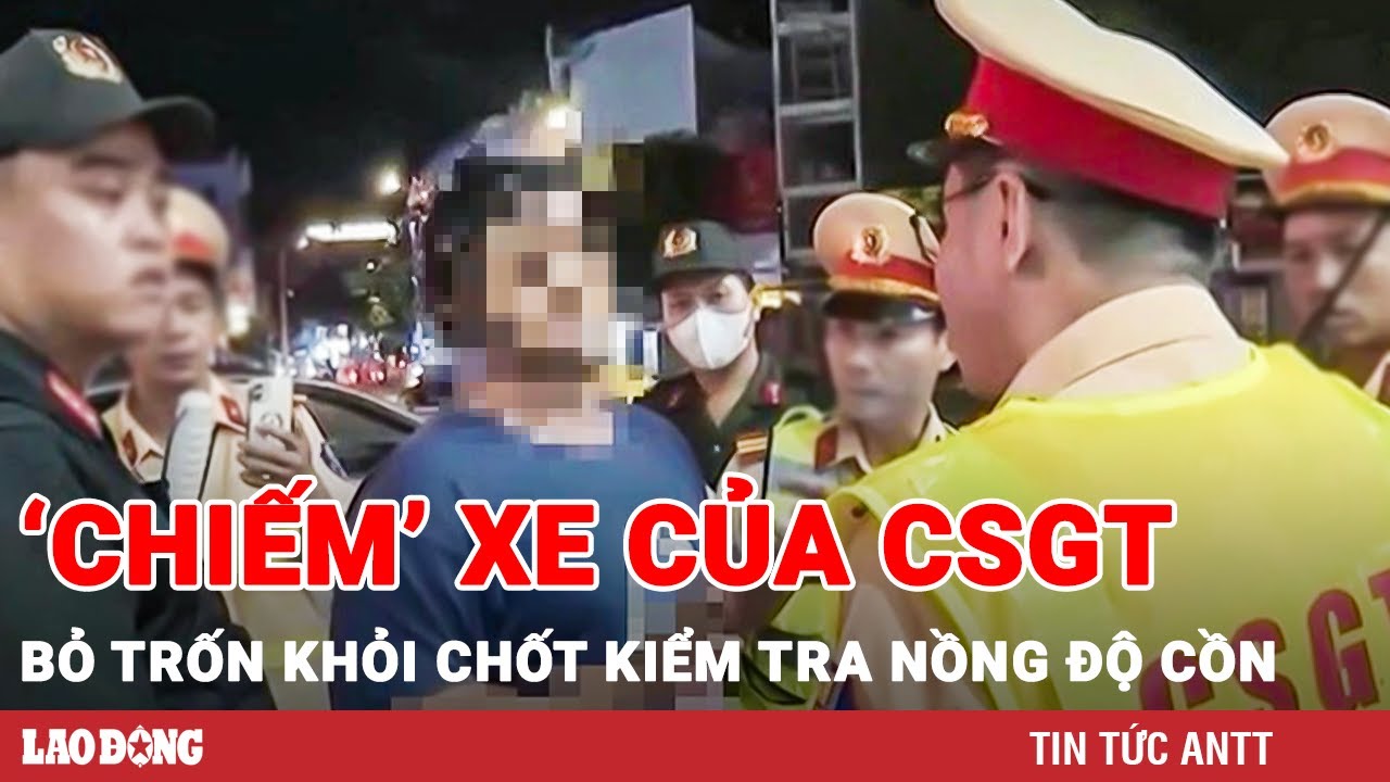 Tối 13/10 | Trốn kiểm tra nồng độ cồn, nam thanh niên "chiếm" luôn xe đặc chủng của CSGT rồi bỏ chạy