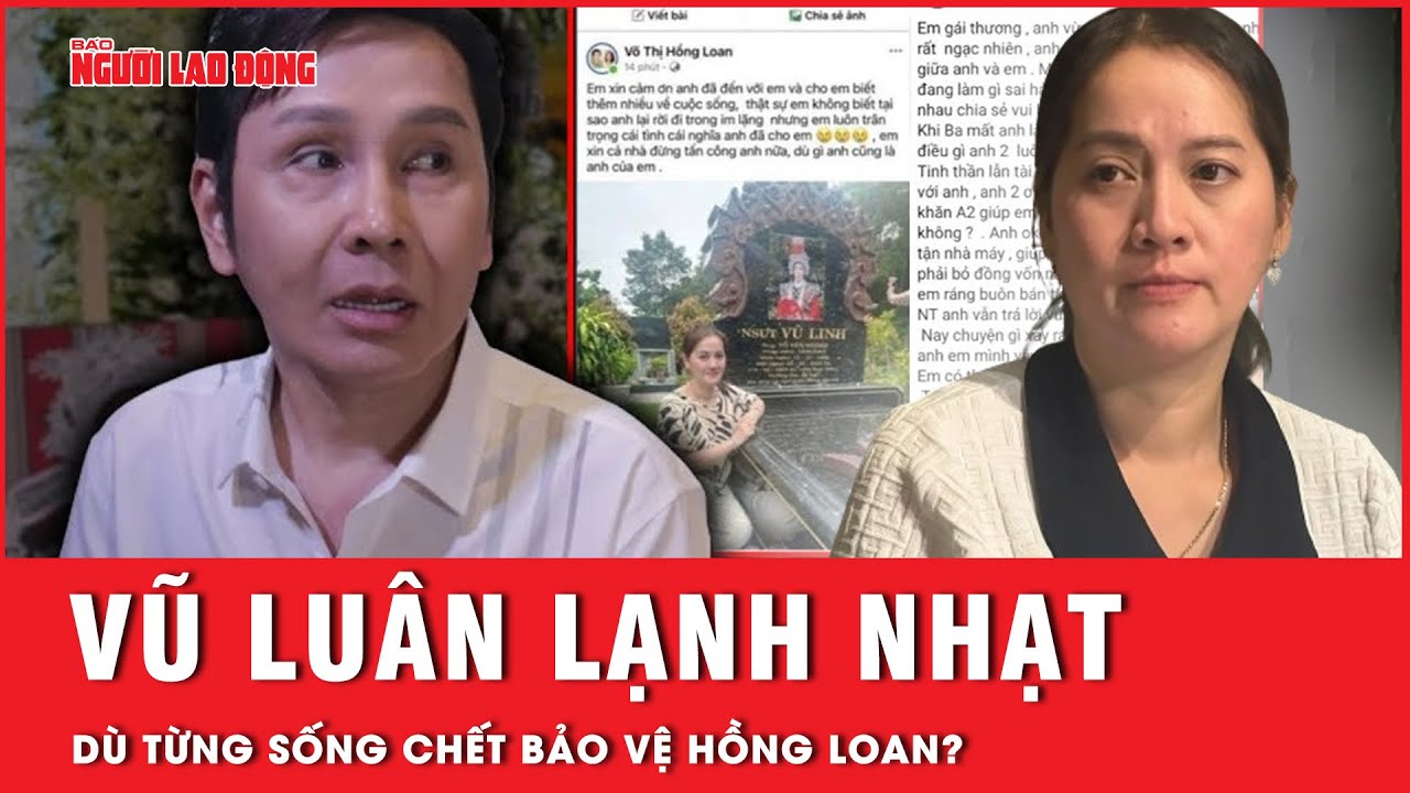 Giữa cao trào tranh chấp tài sản, vì sao quan hệ Hồng Loan - NSƯT Vũ Luân bỗng trở nên lạnh nhạt?