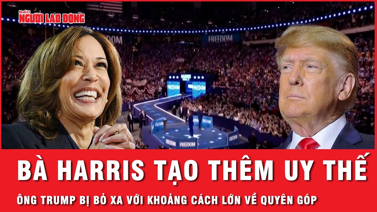 Bầu cử Tổng thống Mỹ: Bà Harris “xô đổ” kỷ lục quyên góp, bỏ xa ông Trump với khoảng cách lớn