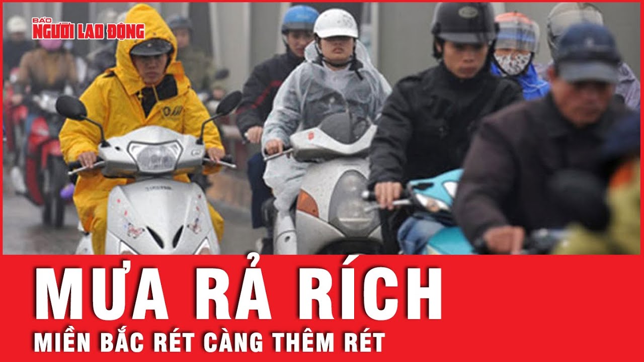 Không khí lạnh gây mưa rả rích cả ngày, miền Bắc rét càng thêm rét | Tin tức