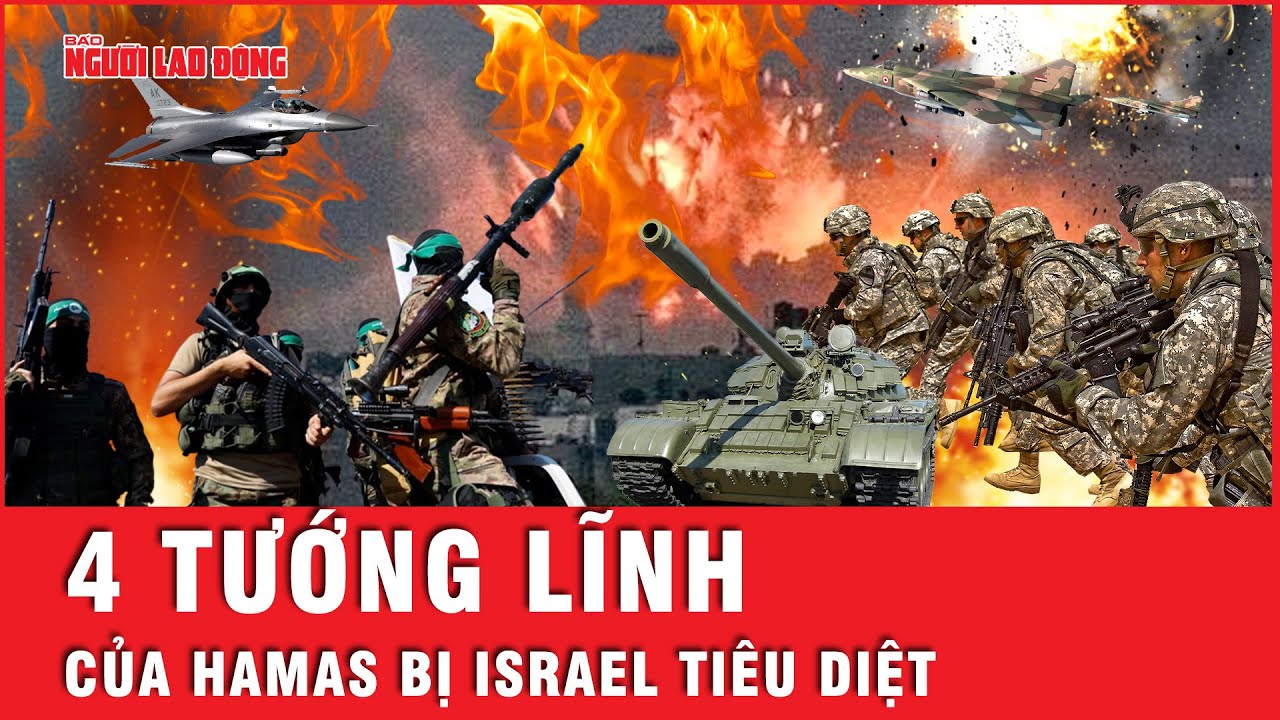 4 tướng lĩnh của Hamas bị Israel tiêu diệt như thế nào? | Tin thế giới