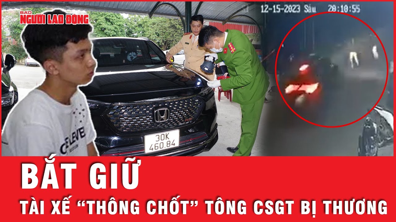 Bắt tài xế ô tô "thông chốt" kiểm tra nồng độ cồn, tông CSGT bị thương | Tin nhanh