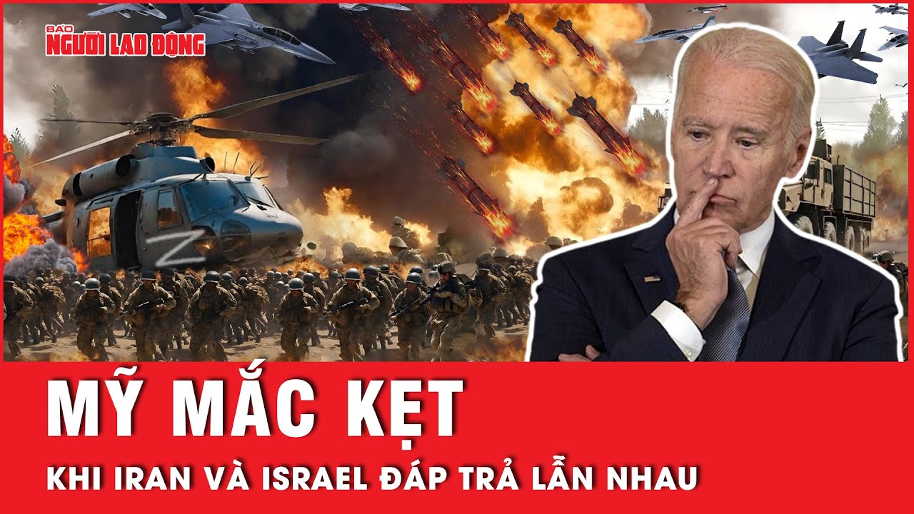 Vén màn sự thật vì sao Mỹ muốn kiềm chế Israel trả thù Iran | Tin thế giới