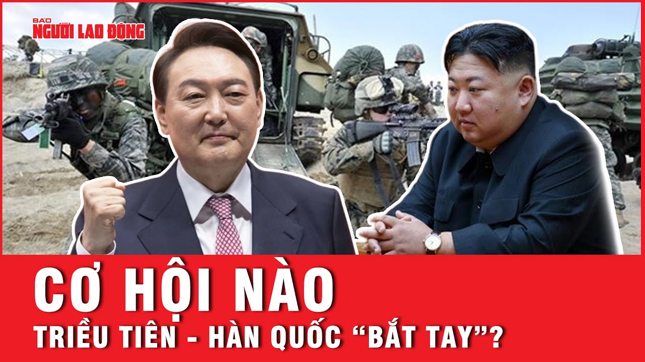 Triều Tiên - Hàn Quốc còn cơ hội để “ngồi lại” vào năm 2024? | Tin thế giới