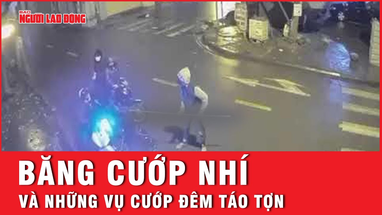 Hà Nội: Băng cướp nhí cầm dao phóng lợn gây ra hàng loạt vụ cướp táo tợn vào ban đêm | Tin tức