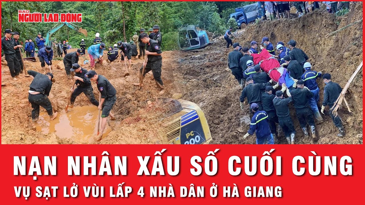 Vụ sạt lở đất vùi lấp nhiều nhà và xe ô tô ở Hà Giang: Tìm thấy nạn nhân xấu số cuối cùng | Thời sự