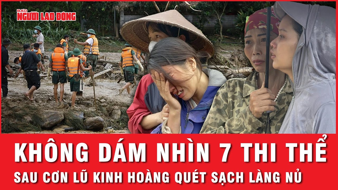 Tang tóc bao trùm bản làng Nủ: Đã tìm thấy thêm 7 thi thể, còn 53 người vẫn “bặt vô âm tín”