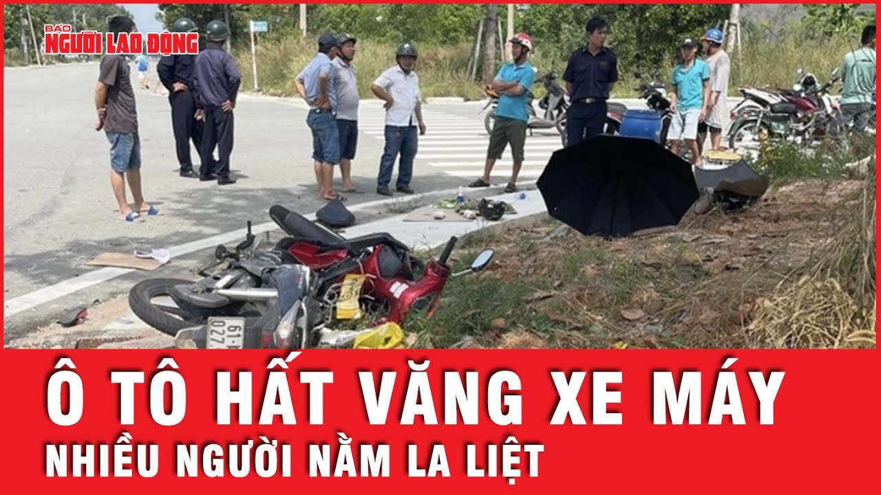 Ô tô hất văng 2 xe máy, nhiều người nằm la liệt | Tin nhanh