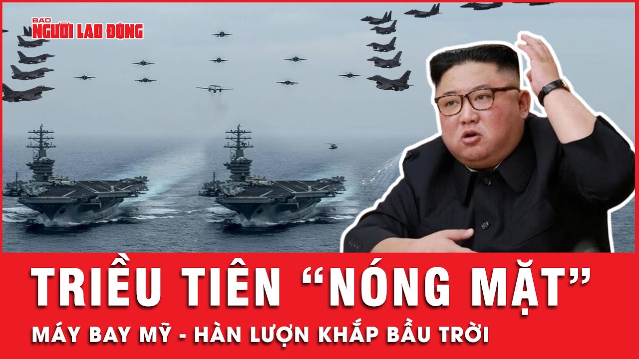 Triều Tiên sẵn sàng “xử lý” chiến đấu cơ Mỹ- Hàn trinh sát xung quanh biên giới | Tin thế giới