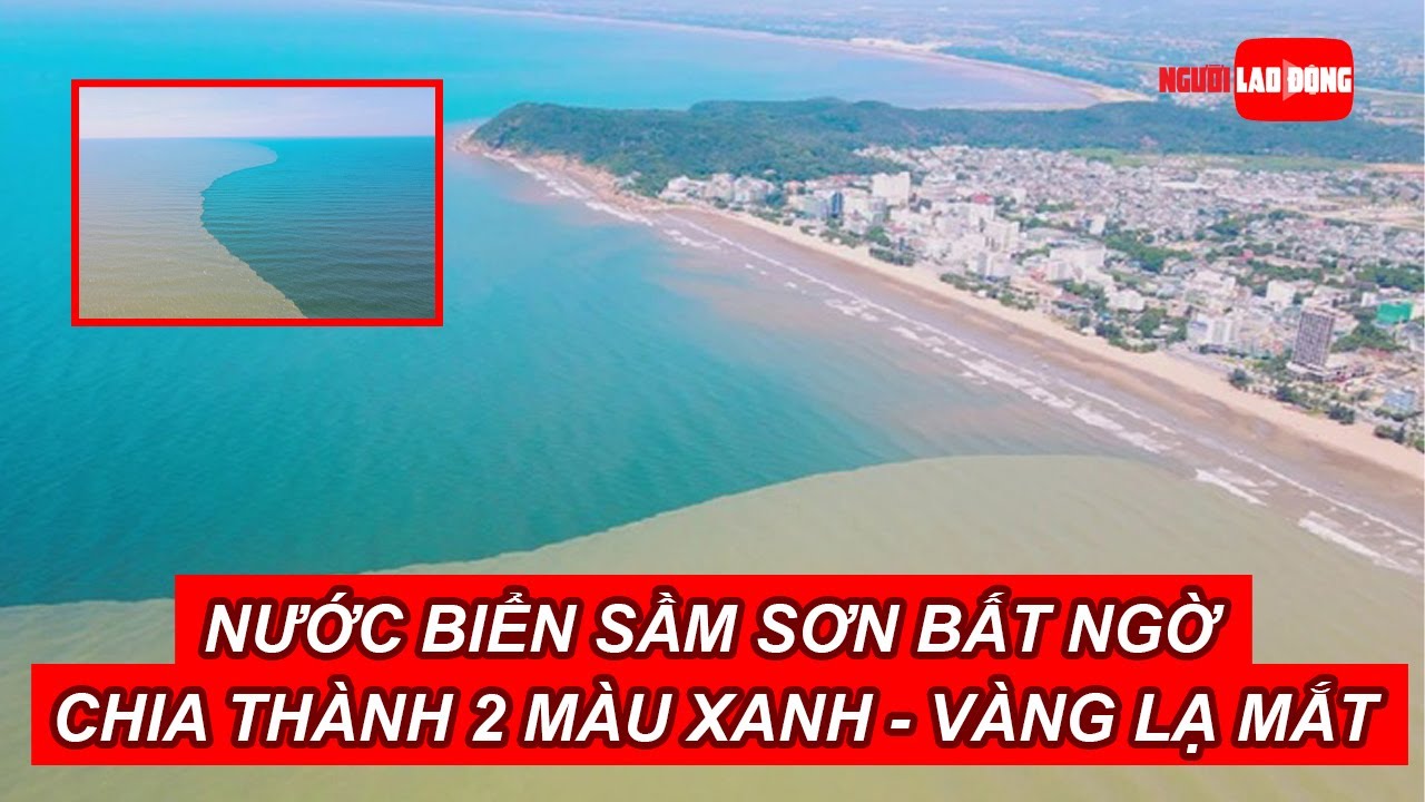 Nước biển Sầm Sơn bất ngờ chia thành 2 màu xanh - vàng lạ mắt | Báo Người Lao Động