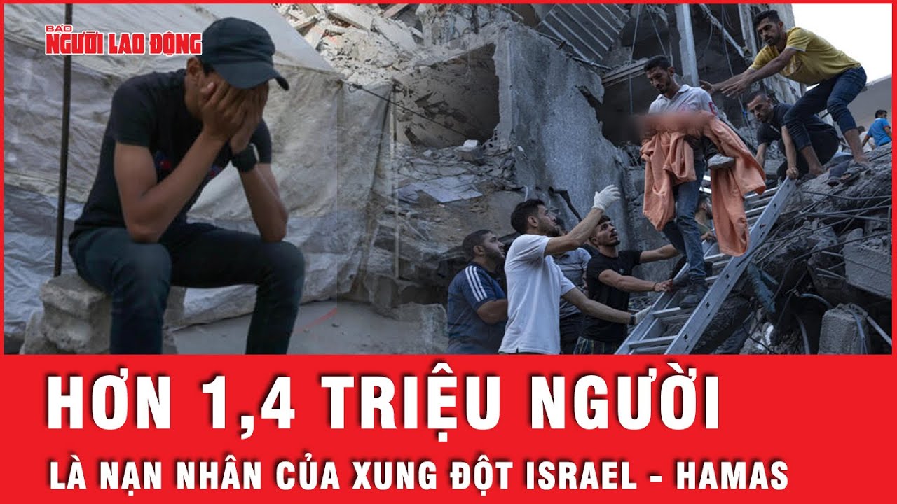 Xung đột Israel - Hamas: Được ví như “địa ngục trần gian”, hàng triệu người dân Gaza tìm cách di tản