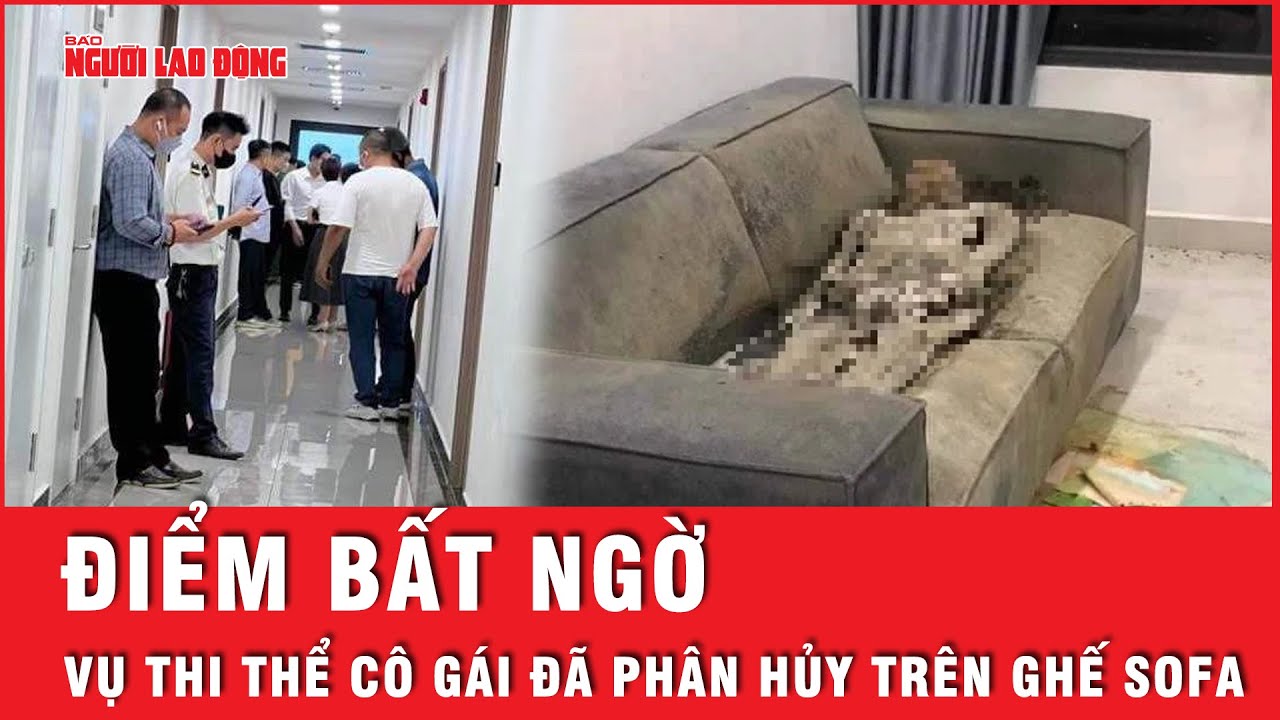 Vụ thi thể nữ giới đã phân hủy trên ghế sofa: Căn hộ vẫn được thanh toán tiền dịch vụ đúng hẹn